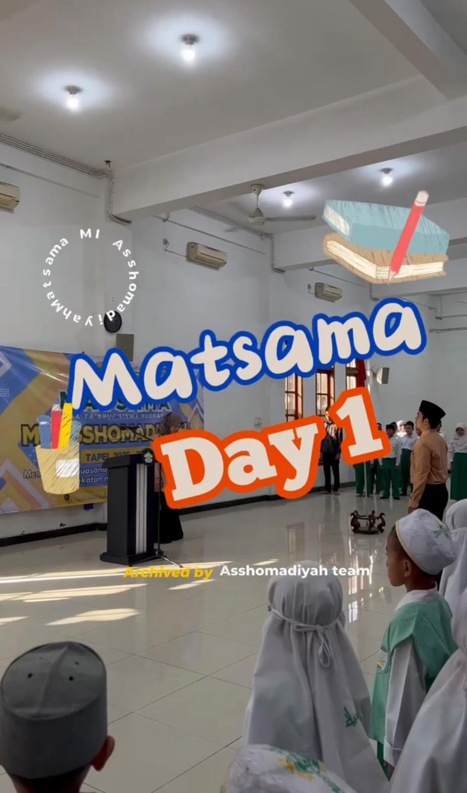 MATSAMA MI Asshomadiyah Tahun Pelajaran 2025/2026
