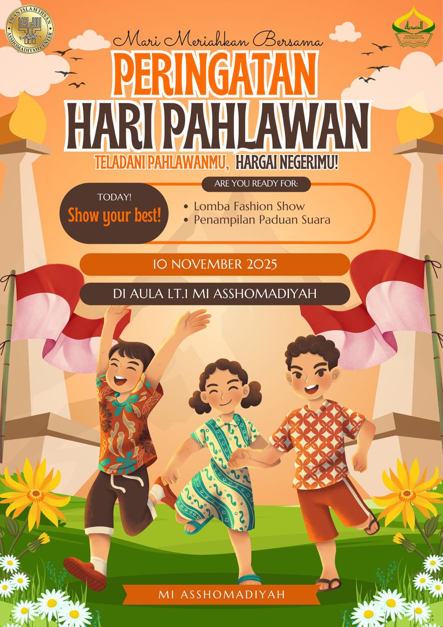 HARI PAHLAWAN 2025 MI ASSHOMADIYAH
