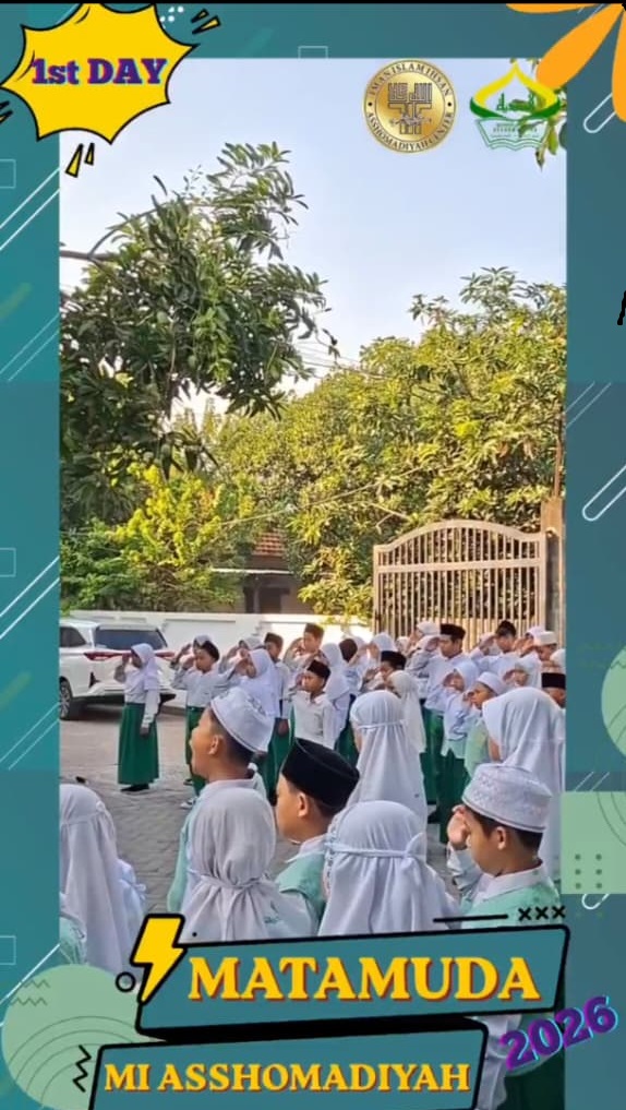Pembukaan MATAMUDA MI ASSHOMADIYAH Tahun Pelajaran 2026/2027